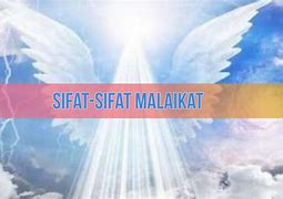 Salah Satu Sifat Malaikat Allah Swt Adalah